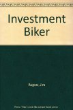 Investment Biker