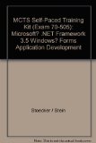 MCTS Self-Paced Training Kit (Exam 70-505): Microsoft? .NET Framework 3.5 Windows? Forms Application Development