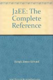 J2EE: The Complete Reference