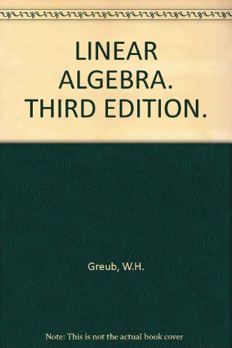 Linear Algebra, 3rd Edition, Third Edition