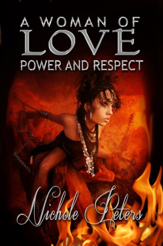 A Woman of Love, Power and Respect - Rated R (The Darkness Rises Book 1)