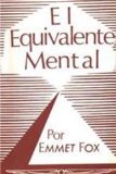 EL EQUIVALENTE MENTAL (Spanish Edition)