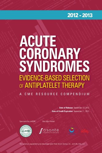 Acute Coronary Syndromes: Evidence-Based Selection of Antiplatelet Therapy