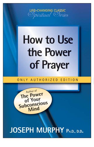 Book Cover How To Use The Power Of Prayer