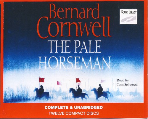 The Pale Horseman by Bernard Cornwell Unabridged CD Audiobook