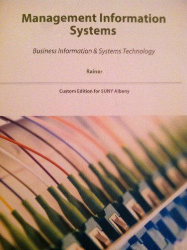 Management Information Systems, Moving Business Forward by Rainer, R. Kelly, Watson, Hugh J. [Paperback]