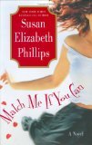 Match Me If You Can by Phillips, Susan Elizabeth [Hardcover]
