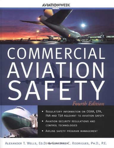 Commercial Aviation Safety 4th Edition by Alexander T. Wells, Clarence C. Rodrigues [Hardcover]