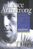 Its Not about the Bike by Armstrong, Lance, Jenkins, Sally [Hardcover]