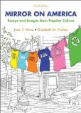 Mirror on America: Essays and Images from Popular Culture 4th Edition by Mims, Joan T., Nollen, Elizabeth M. [Paperback]