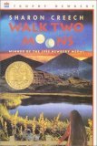 Walk Two Moons Reprint Edition by Creech, Sharon [Paperback]