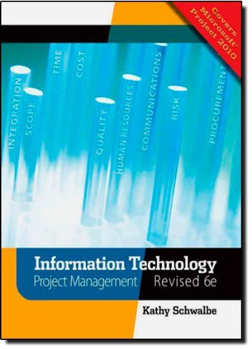 Information Technology Project Management, Revised 6th Edition by Schwalbe, Kathy [Paperback]