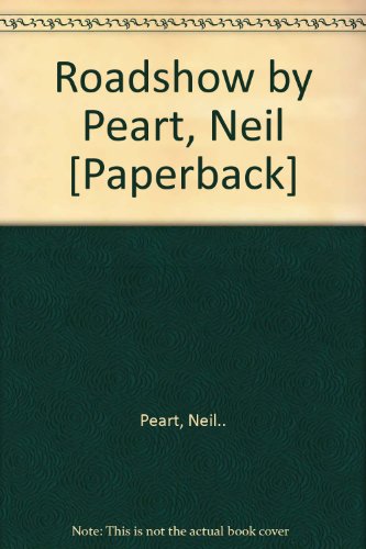Roadshow by Peart, Neil [Paperback]