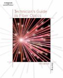 Technician's Guide to Fiber Optics, 4E 4th Edition by Sterling, Donald J., Chartrand, Leo [Hardcover]