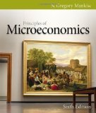 Principles of Microeconomics 6th Edition by Mankiw, N. Gregory [Paperback]