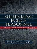 Book Cover Supervising Police Personnel: The Fifteen Responsibilities 7th Edition by Whisenand, Paul M. [Hardcover]
