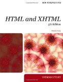 New Perspectives on HTML and XHTML, Introductory 5th Edition by Carey, Patrick M. [Paperback]