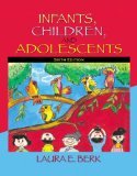 Infants, Children & Adolescents Value Package 6th Edition by Berk, Laura E. [Hardcover]