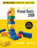 Starting Out With Visual Basic 2008 Update 4th Edition by Gaddis, Tony, Irvine, Kip R. [Paperback]