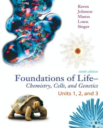 Foundations of Life: Chemistry, Cell Biology, and Genetics, Vol 1, w/ConnectPlus 9th Edition by Raven, Peter, Johnson, George, Mason, Kenneth, Losos, Jonath [Paperback]