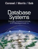 Database Systems: Design, Implementation, and Management 10th Edition by Coronel, Carlos, Morris, Steven, Rob, Peter [Hardcover]