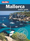 Mallorca. (Berlitz Pocket Guides) 3rd (third) Revised edition published by Berlitz Publishing (2011) [Paperback]