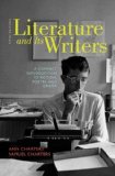 Literature and Its Writers: A Compact Introduction to Fiction, Poetry, and Drama 5th Edition by Charters, Ann, Charters, Samuel [Paperback]