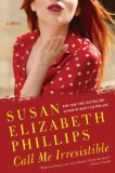 Call Me Irresistible by Phillips, Susan Elizabeth [Hardcover]