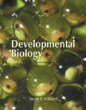 Developmental Biology, Ninth Edition 9th Edition by Scott F. Gilbert [Hardcover]