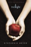 Twilight by Meyer, Stephenie [Paperback]