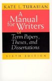 A Manual for Writers of Term Papers, Theses, and Dissertations, 6th Edition 6th edition by Turabian, Kate L. [Paperback]