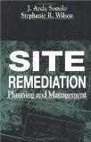 Site Remediation by Soelsilo, J.Andy, Wilson, Stephanie [Hardcover]