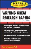 Schaum's Quick Guide to Writing Great Research Papers 2nd Edition by Rozakis, Laurie [Paperback]