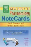 Mosbys Pharmacology Memory NoteCards by Joann Zerwekh, Jo Carol Claborn, Tom Gaglione [Spiral-bound]