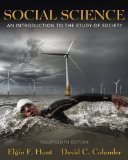Social Science: An Introduction to the Study of Society 14th Edition by Hunt, Elgin F., Colander, David C. [Paperback]