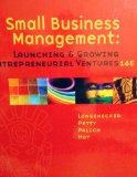 Small Business Management: Launching and Growing Entrepreneurial Ventures 16th Edition by Longenecker, Justin G., Petty, J. William, Palich, Leslie E. [Hardcover]