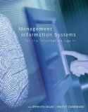 Management Information Systems for the Information Age 8th Edition by Haag, Stephen, Cummings, Maeve [Hardcover]