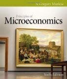 Principles of Microeconomics 6th Edition by Mankiw, N. Gregory [Paperback]