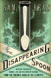 Disappearing Spoon by Kean, Sam [Hardcover]