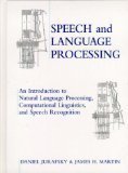 Speech & Language Processing by Jurafsky, Daniel, Martin, James H. [Library Binding]