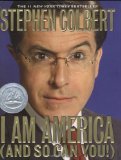 I Am America by Colbert, Stephen [Hardcover]