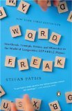 Word Freak by Fatsis, Stefan [Paperback]