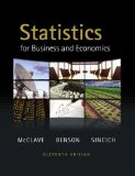 Statistics for Business and Economics 11th Edition by McClave, James T., Benson, P. George, Sincich, Terry [Hardcover]
