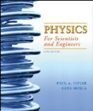 Physics for Scientists & Engineers Extended Version by Tipler, Paul A., Mosca, Gene [Hardcover]