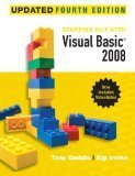 Starting Out With Visual Basic 2008 Update 4th Edition by Gaddis, Tony, Irvine, Kip R. [Paperback]