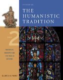 The Humanistic Tradition, Book 2: Medieval Europe And the World Beyond