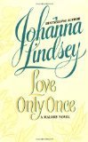 Love Only Once by Lindsey, Johanna [Paperback]