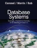 Database Systems: Design, Implementation, and Management 10th Edition by Coronel, Carlos, Morris, Steven, Rob, Peter [Hardcover]
