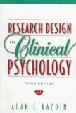 Research Design in Clinical Psychology 3rd Edition by Kazdin, Alan E. [Paperback]
