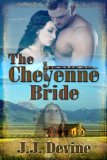 The Cheyenne Bride (A Western Romance)